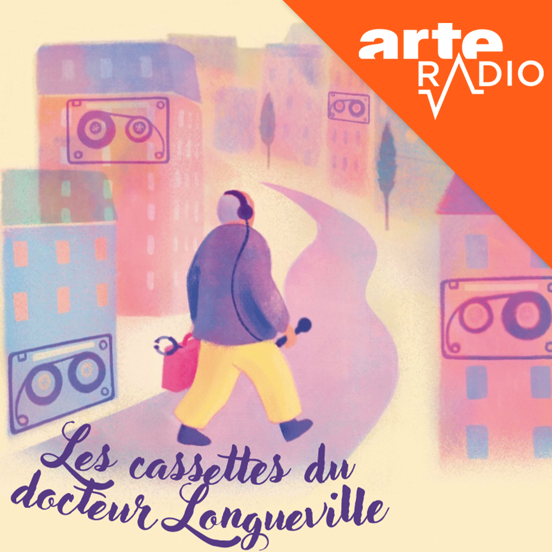 Arte Radio : Les Cassettes du Docteur Longueville